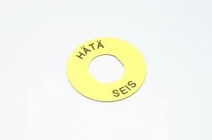 Legend plate, yellow, 60mm round, for 22mm switches / indicator lights "HÄTÄ SEIS" 3