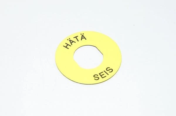 Legend plate, yellow, 60mm round, for 22mm switches / indicator lights "HÄTÄ SEIS" 3
