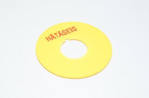 Merkkikilpi, keltainen, 65mm pyöreä, 22mm kytkimelle / merkkilampuille "HÄTÄSEIS"