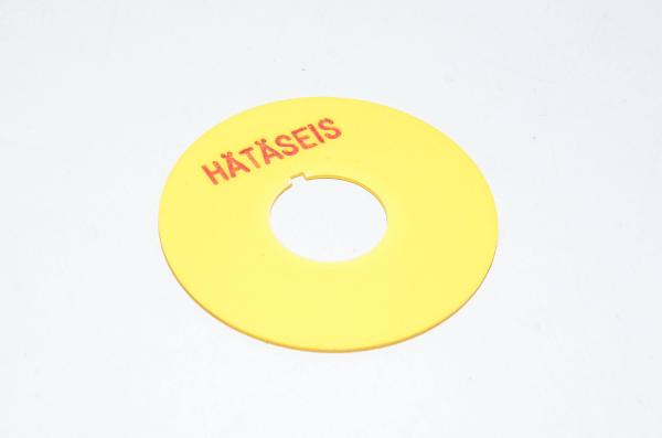 Merkkikilpi, keltainen, 65mm pyöreä, 22mm kytkimelle / merkkilampuille "HÄTÄSEIS"